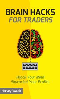 Brain Hacks For Traders